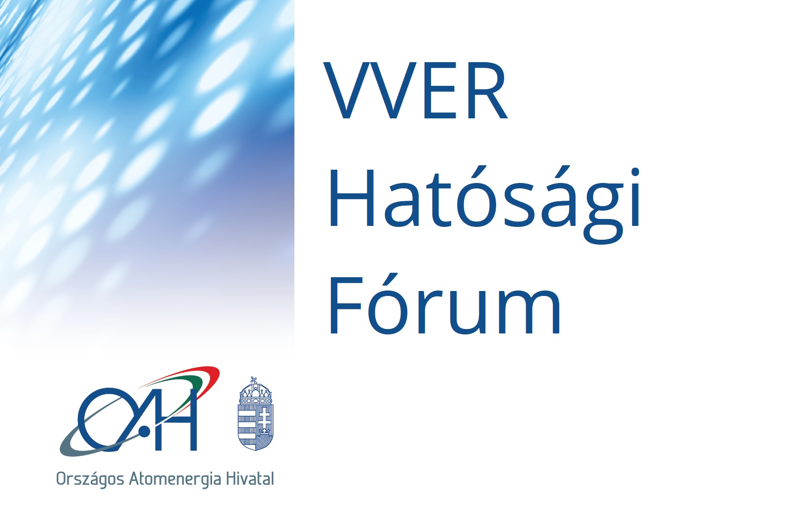 VVER Hatósági Fórum